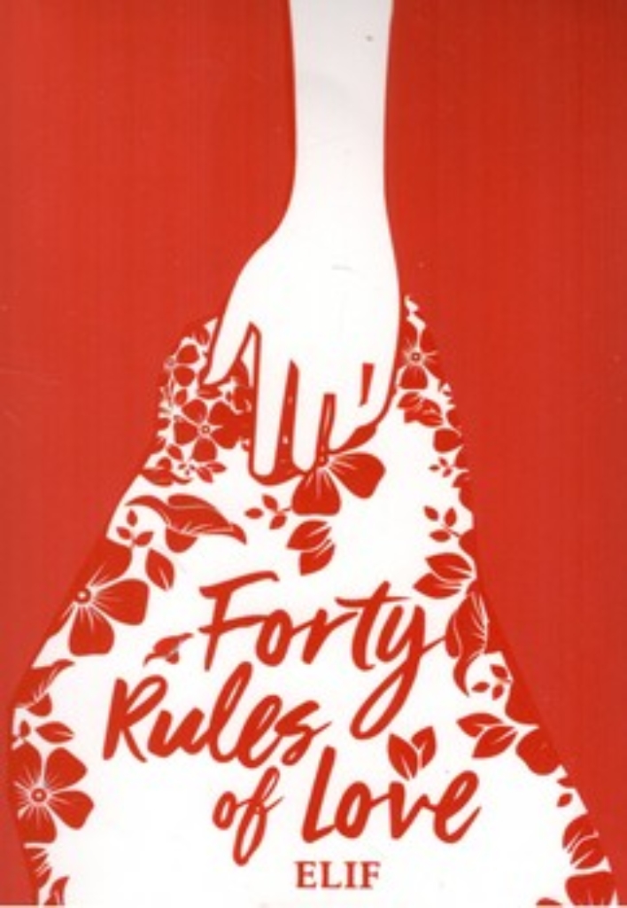 تصویر  the forty rules of love (رقعی-شمیز)